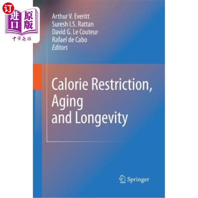 海外直订医药图书Calorie Restriction, Aging and Longevity 卡路里限制，衰老和长寿