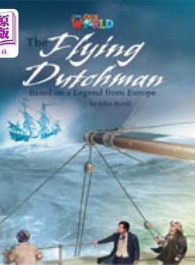 海外直订Our World Readers: The Flying Dutchman 我们的世界读者：飞翔的荷兰人