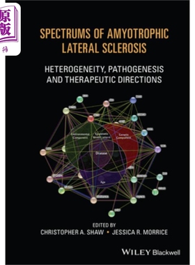 现货 肌萎缩性侧索硬化症的频谱 异质性 病理学与治疗方向 Spectrums Of Amyotrophic Lateral Sclerosis 英�