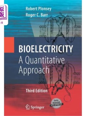 海外直订Bioelectricity: A Quantitative Approach 生物电：一种定量方法