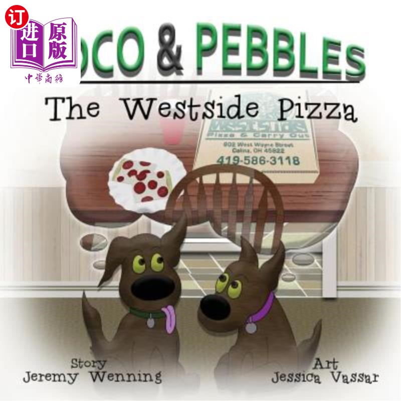 海外直订Coco & Pebbles: The Westside Pizza 可可和鹅卵石：西区披萨
