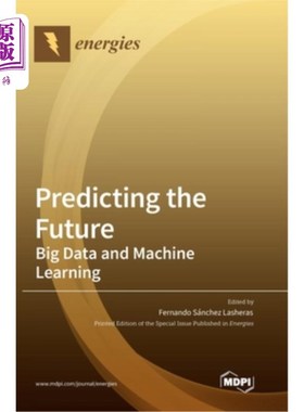 海外直订Predicting the Future: Big Data and Machine Learning 预测未来:大数据和机器学习