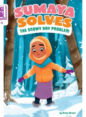 海外直订Sumaya Solves the Snowy Day Problem Sumaya解决了下雪天问题