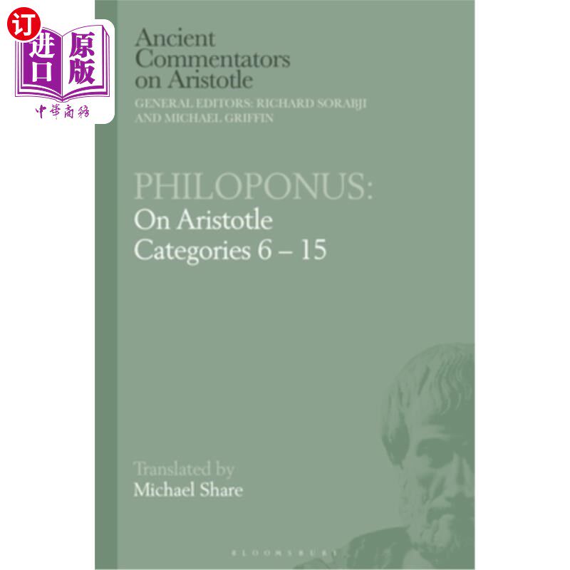 海外直订Philoponus: On Aristotle Categories 6-15 菲洛珀诺斯:亚里士多德范畴6-15