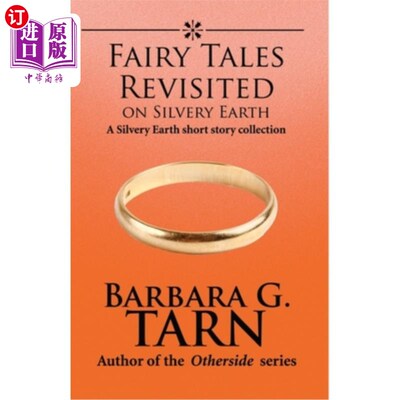海外直订Fairy Tales Revisited on Silvery Earth 童话故事在银色地球上重现
