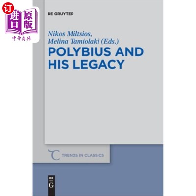 海外直订Polybius and His Legacy 波利比乌斯和他的遗产