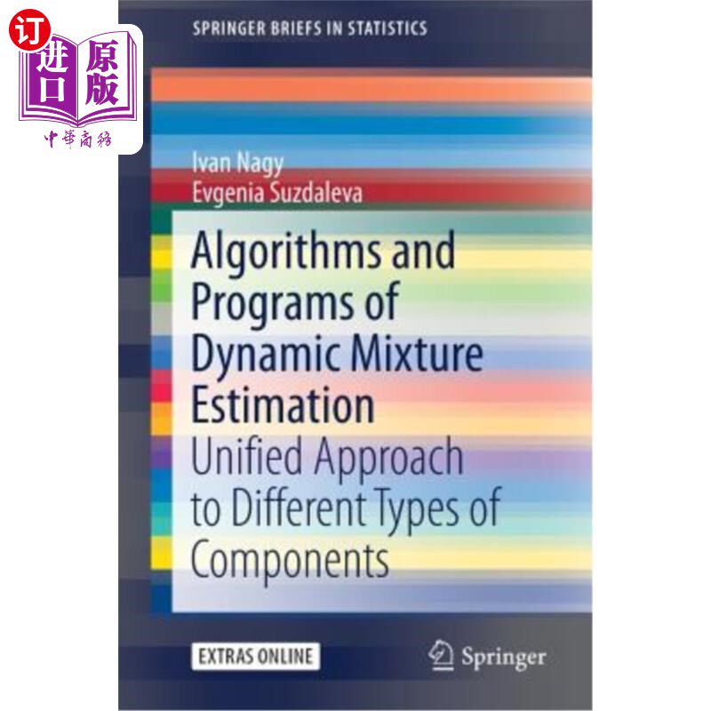 海外直订Algorithms and Programs of Dynamic Mixture Estimation: Unified Approach to Diffe 动态混合估计的算法和程序：