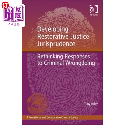 海外直订Developing Restorative Justice Jurisprudence 发展恢复性司法法学