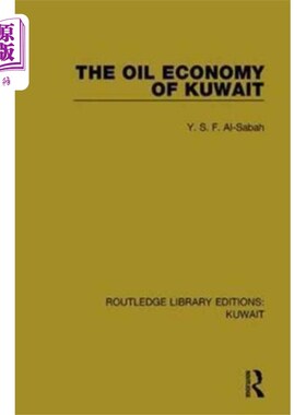 海外直订Oil Economy of Kuwait 科威特石油经济