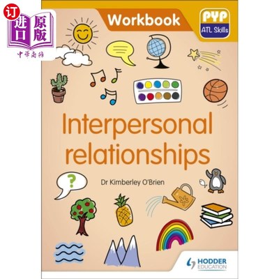 海外直订PYP ATL Skills Workbook: Interpersonal relations... PYP ATL技能练习册:人际关系