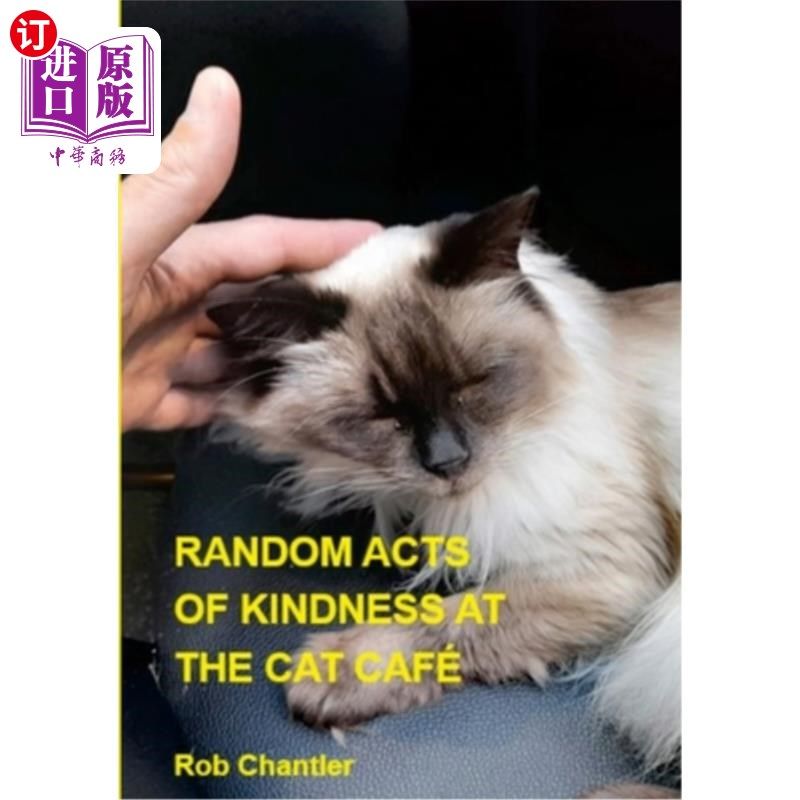 海外直订Random Acts of Kindness at the Cat Cafe 猫咪咖啡馆的随机善举