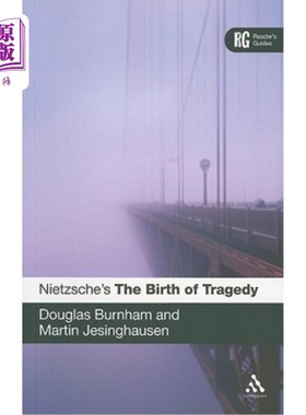 海外直订Nietzsche's 'The Birth of Tragedy': A Reader's Guide 尼采的《悲剧的诞生》:读者指南