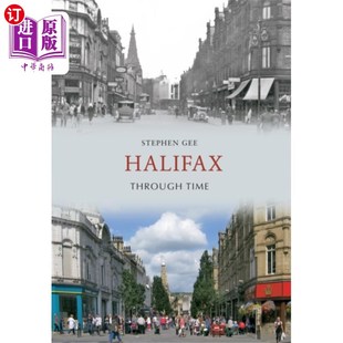 哈利法克斯穿越时空 Time 海外直订Halifax Through