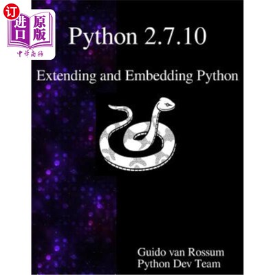 海外直订Python 2.7.10 Extending and Embedding Python Python 2.7.10扩展和嵌入Python