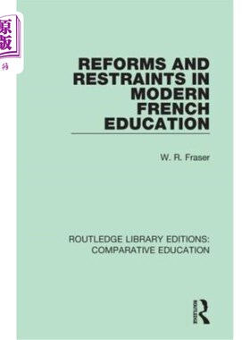 海外直订Reforms and Restraints in Modern French Education 现代法国教育的改革与制约