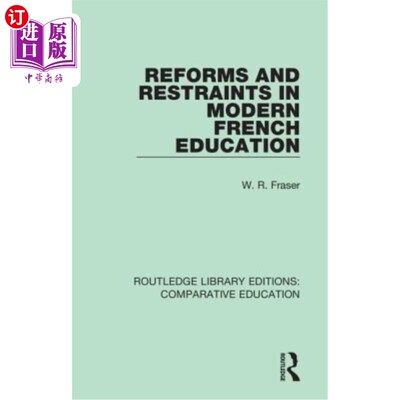 海外直订Reforms and Restraints in Modern French Education 现代法国教育的改革与制约