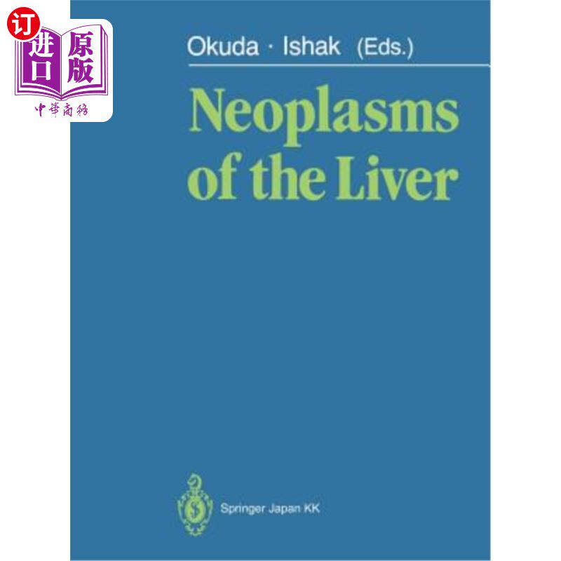 海外直订医药图书Neoplasms of the Liver 肝脏肿瘤