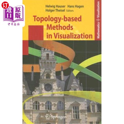 海外直订Topology-Based Methods in Visualization 基于拓扑的可视化方法