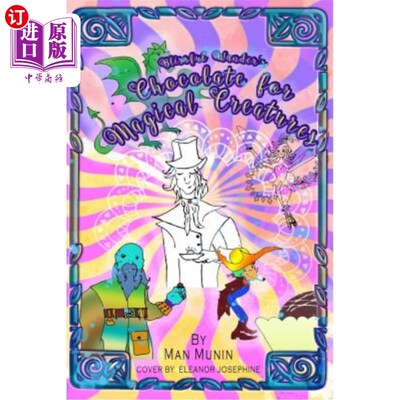 海外直订Blissful Wunders Chocolates for Magical Creatures 为神奇生物准备的极乐世界巧克力