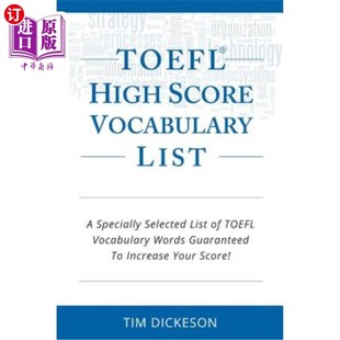 海外直订TOEFL IBT High Score Vocabulary List: A Specially Selected List of TOEFL IBT Voc 托福IBT高分词汇表:特选托