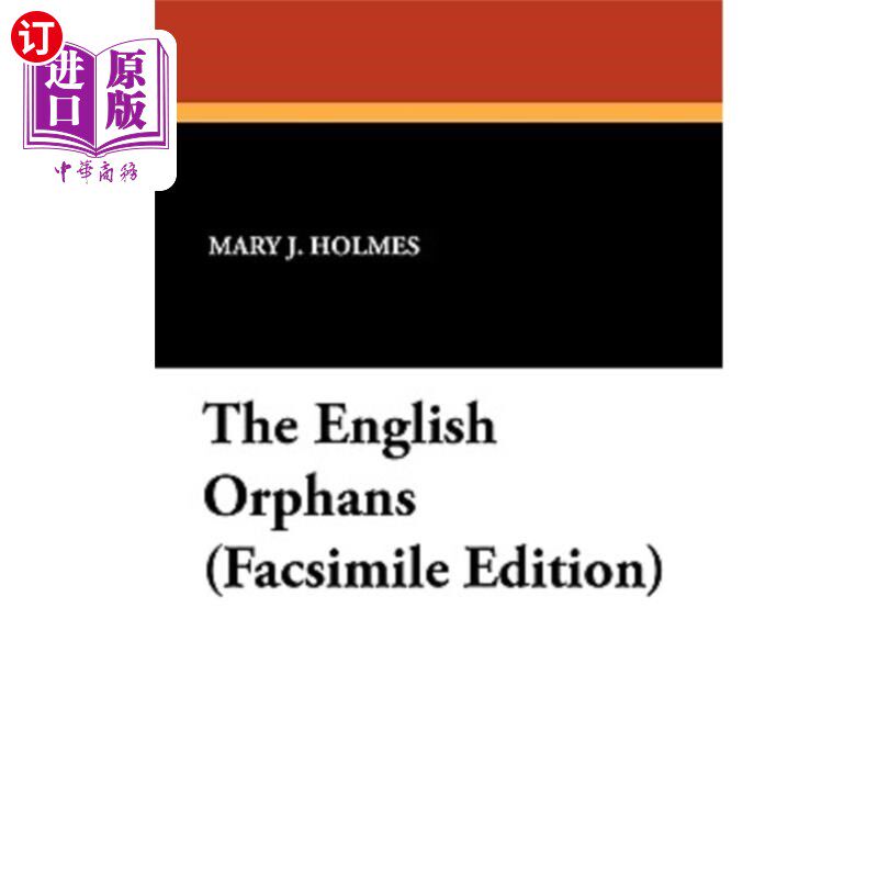 海外直订The English Orphans (Facsimile Edition) 英国孤儿（传真版）