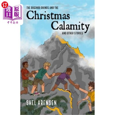 海外直订The Rugendo Rhinos and the Christmas Calamity 鲁根多犀牛和圣诞灾难