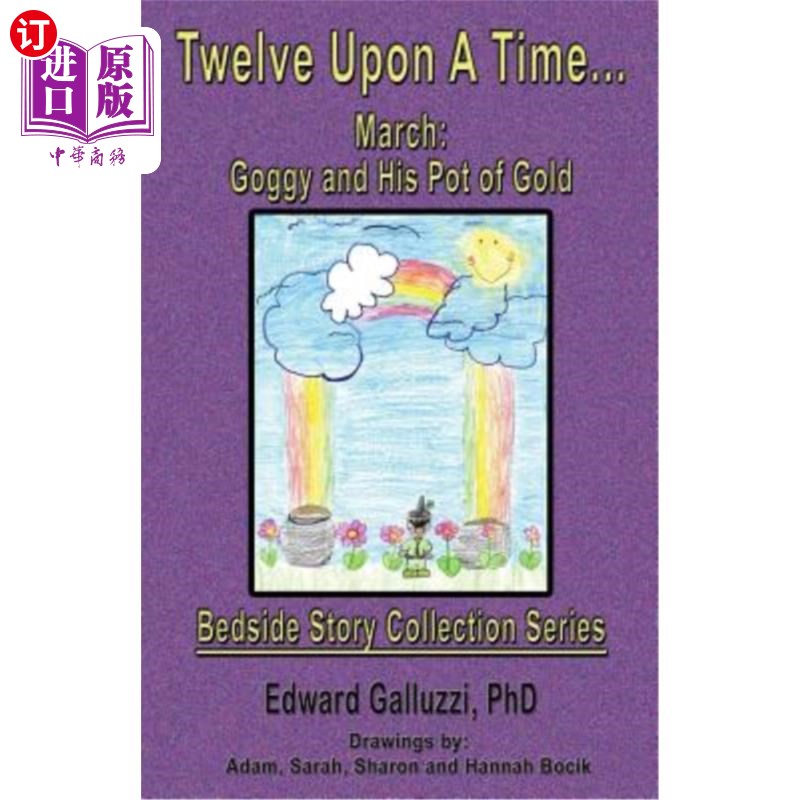 海外直订Twelve Upon a Time... March: Goggy and His Pot of Gold, Bedside Story Collection 一次十二…3月:歌格和他的一