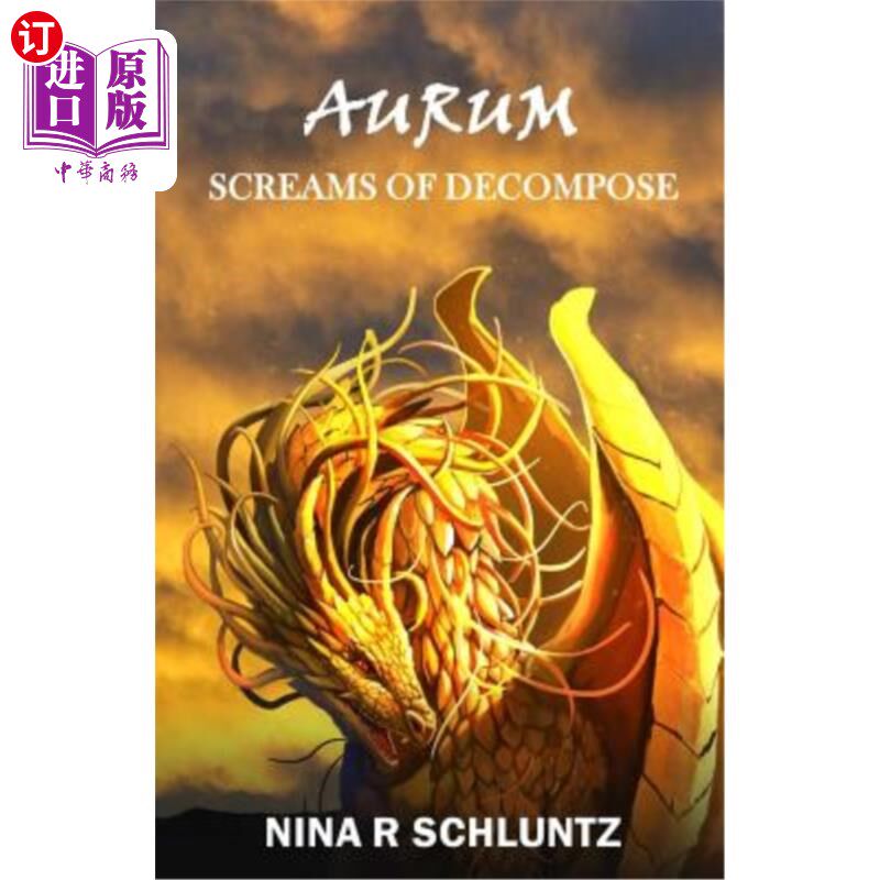 海外直订Aurum: Screams of Decompose 金：腐烂的尖叫
