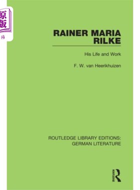 海外直订Rainer Maria Rilke 莱纳·玛丽亚·里尔克
