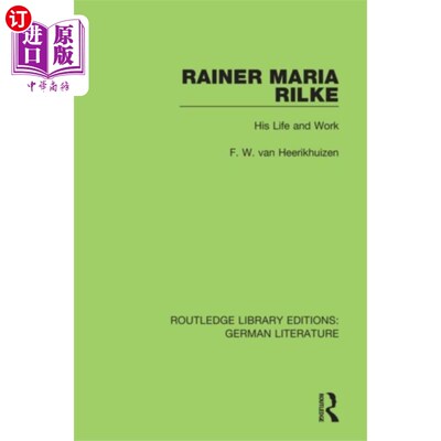 海外直订Rainer Maria Rilke 莱纳·玛丽亚·里尔克