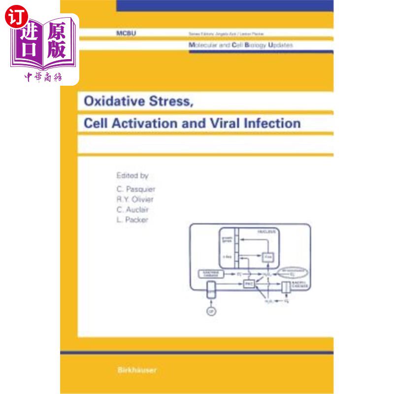 海外直订医药图书Oxidative Stress, Cell Activation and Viral Infection 氧化应激、细胞活化与病毒感染