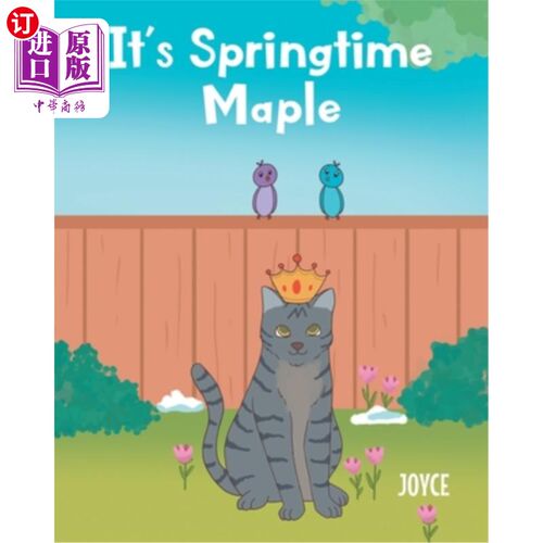 海外直订It's Springtime Maple 这是春天的枫