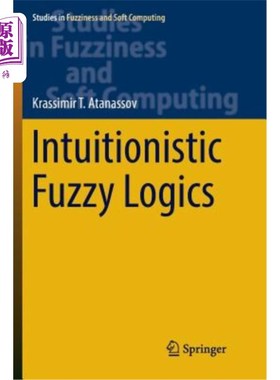 海外直订Intuitionistic Fuzzy Logics 直觉模糊逻辑