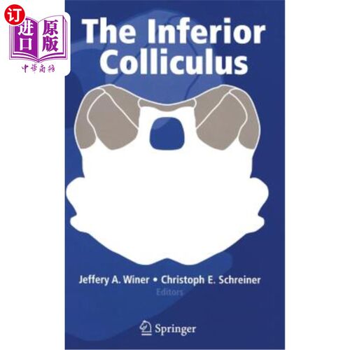 海外直订医药图书The Inferior Colliculus 下丘
