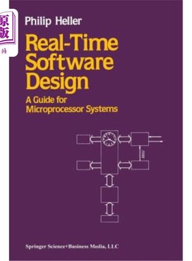 海外直订Real-Time Software Design: A Guide for Microprocessor Systems 实时软件设计：微处理器系统指南