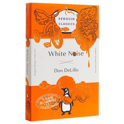 预售 白噪音（毛边本）英文原版 Penguin Orange Collection: White Noise 进口图书 英文原版书 Don DeLillo