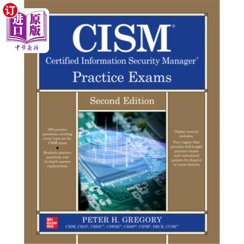 海外直订Cism Certified Information Security Manager Practice Exams, Second Edition Cism认证信息安全经理实践考试,第