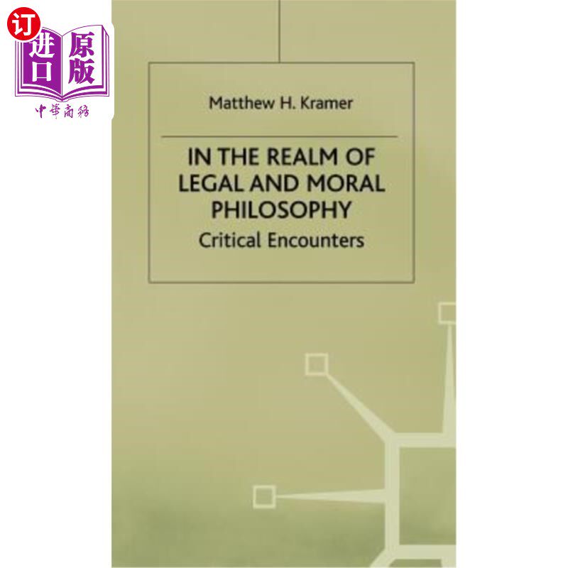 海外直订In the Realm of Legal and Moral Philosophy: Critical Encounters 在法律和道德哲学的领域:批判性的遭遇