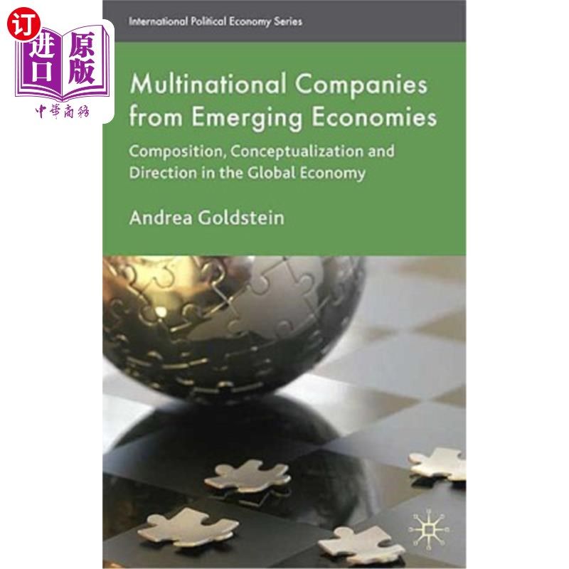 海外直订Multinational Companies from Emerging Economies: Composition, Conceptualization  新兴经济体的跨国公司：全球经济