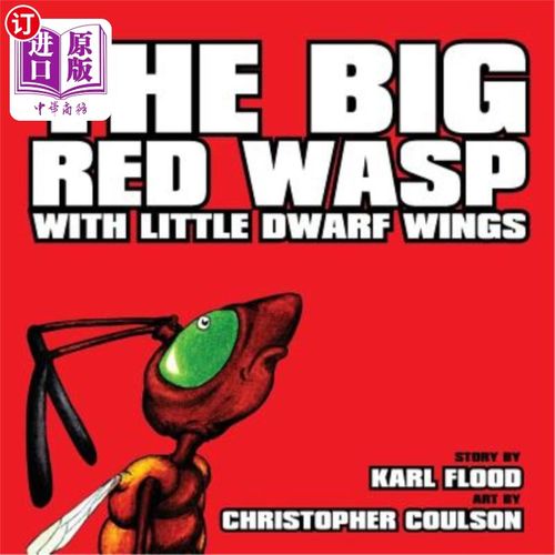 海外直订The Big Red Wasp With Little Dwarf Wings 长着小矮人翅膀的红色大黄蜂