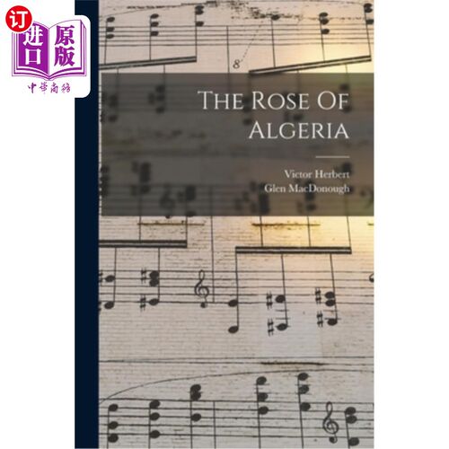 海外直订The Rose Of Algeria 阿尔及利亚的玫瑰