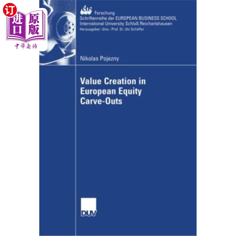 海外直订Value Creation in European Equity Carve-Outs Value Creation in European Equity Carve-Outs
