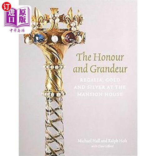 海外直订Honour and Grandeur 荣誉与庄严