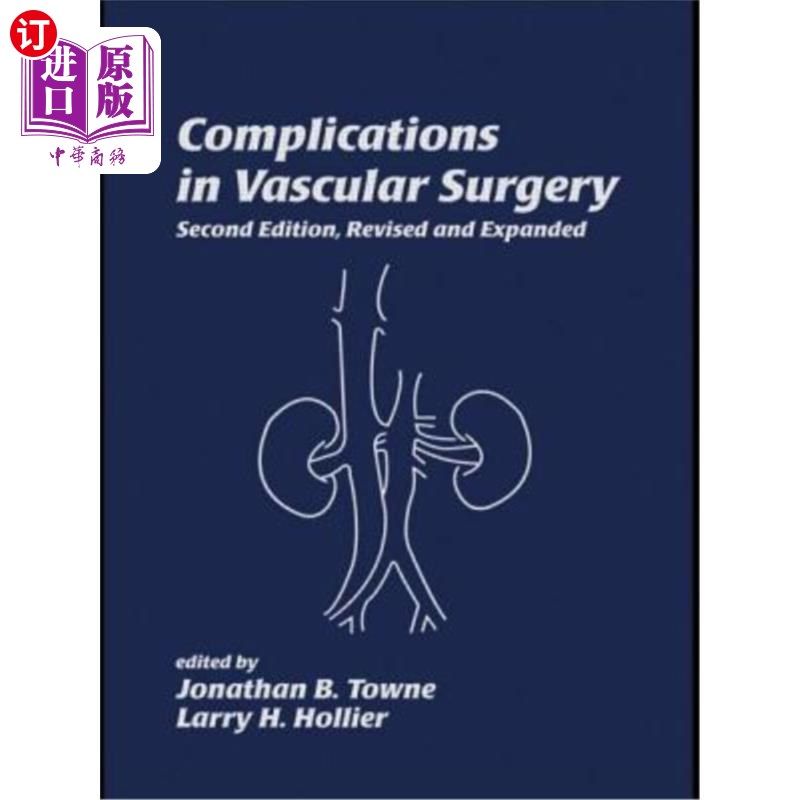 海外直订医药图书Complications in Vascular Surgery 血管外科的并发症