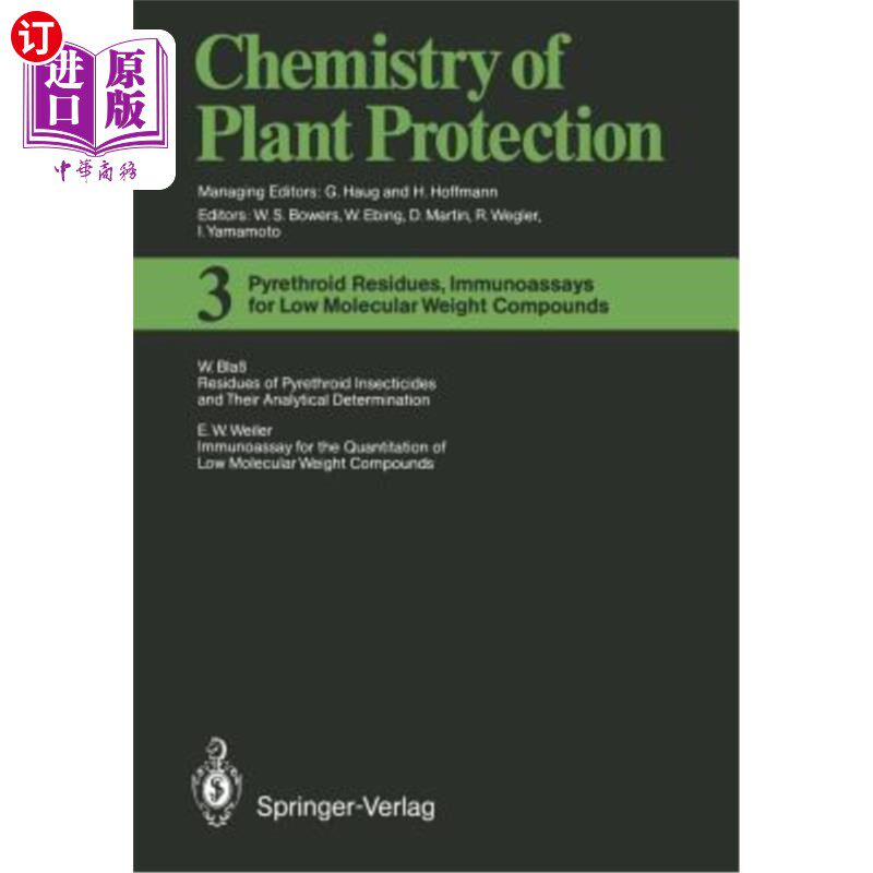 海外直订Pyrethroid Residues, Immunoassays for Low Molecular Weight Compounds 拟除虫菊酯残留,低分子化合物的免疫分析