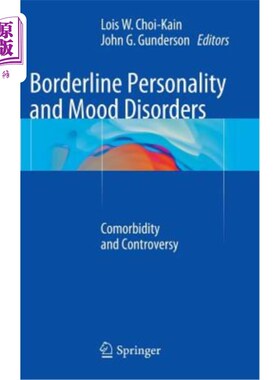 海外直订医药图书Borderline Personality and Mood Disorders: Comorbidity and Controversy 边缘人格与情绪障碍：共病与争议