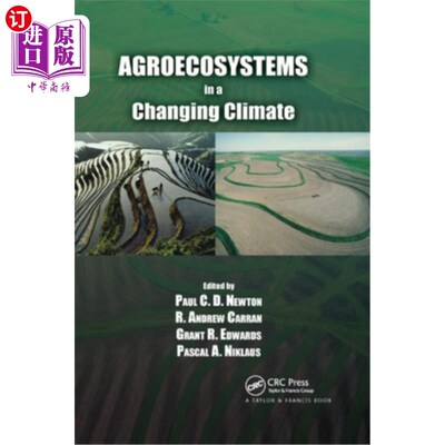 海外直订Agroecosystems in a Changing Climate 气候变化中的农业生态系统