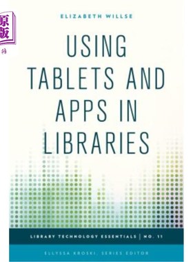 海外直订Using Tablets and Apps in Libraries 在图书馆使用平板电脑和应用程序