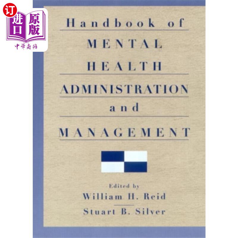 海外直订Handbook of Mental Health Administration and Man... 心理健康管理与管理手册