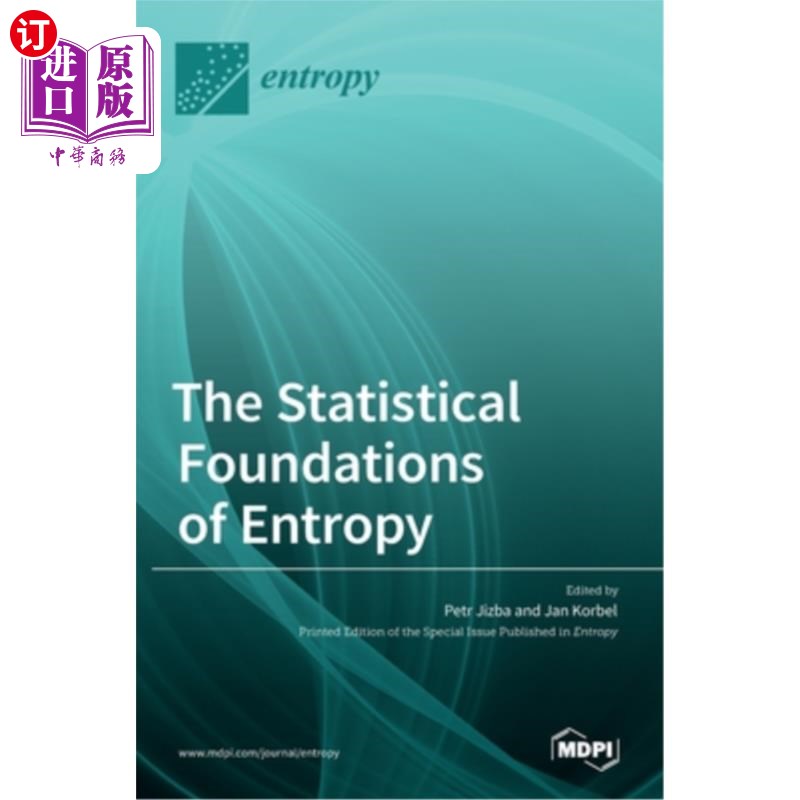 海外直订The Statistical Foundations of Entropy 熵的统计基础